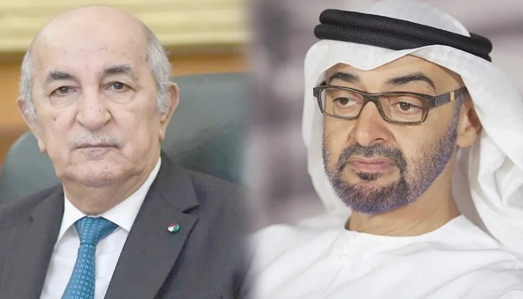 العلاقات الجزائرية الإماراتية في أزمة بسبب لائحة سوداء