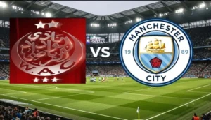 تعيين حكم مباراة الوداد الرياضي مانشستر سيتي